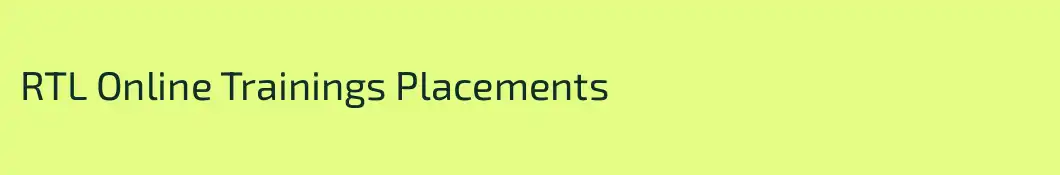 RTL Online Trainings Placements